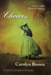 book cover of Choices by Judy Brown