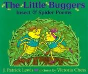 book cover of The little buggers by J. Patrick Lewis