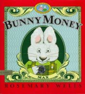 book cover of Bunny Money by Rosemary Wells