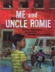 book cover of Me and Uncle Romie: A Story Inspired by the Life and Art of Romare Beardon by Claire Hartfield