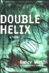 book cover of Double Helix by Nancy Werlin