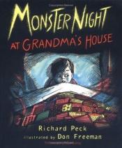 book cover of Monster Night at Grandma's House (Picture Puffin books) by Richard Peck