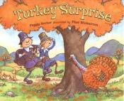 book cover of Turkey Surprise by Peggy Archer