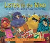 book cover of Listen to the Wind by Greg Mortenson
