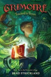 book cover of Tracked by Terror by Brad Strickland