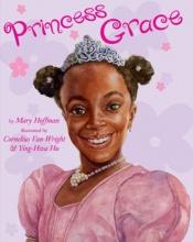 book cover of Princess Grace by Mary Hoffman