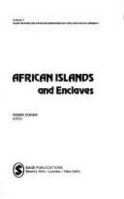 book cover of African Islands and Enclaves (SAGE Series on African Modernization & Development) by Robin Cohen