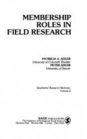 book cover of Membership roles in field research by Peter Adler