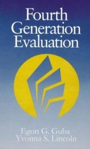 book cover of Fourth Generation Evaluation by Egon Guba