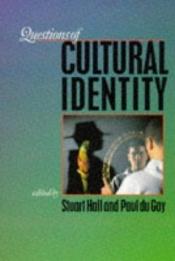 book cover of Questions of cultural identity by Stuart Hall