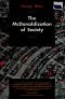 The McDonaldization of Society: An Investigation into the Changing Character of Contemporary Social Life (Pine Forge Press Publication)