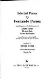 book cover of Selected poems by Fernando Pessoa including poems by his heteronyms: Alberto Caeiro, Ricardo Reis [and] Alvaro de Campos by Ferdinandus Pessoa