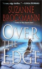 book cover of Over the Edge by Suzanne Brockmann