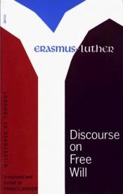 book cover of Erasmus-luther Discourse on Free Will by Desiderius Erasmus