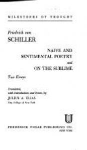 book cover of Two Essays: Naive and Sentimental Poetry & On The Sublime by Friedrich Schiller