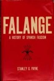 book cover of Falange: A History of Spanish Fascism by Stanley G. Payne