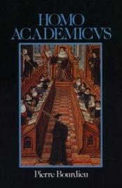 book cover of Homo academicus by פייר בורדייה