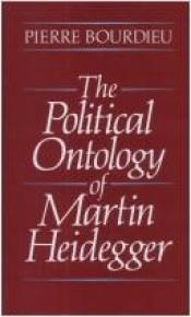 book cover of The political ontology of Martin Heidegger by Pierre Bourdieu