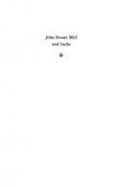 book cover of John Stuart Mill and India by Lynn Zastoupil