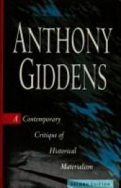 book cover of A Contemporary Critique of Historical Materialism by Anthony Giddens