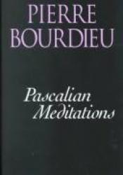 book cover of Pascalian meditations by Pierre Bourdieu