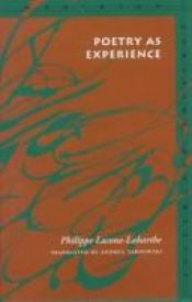 book cover of Poetry as Experience (Meridian: Crossing Aesthetics) by Philippe Lacoue-Labarthe