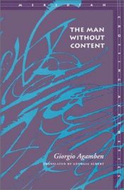 book cover of The Man Without Content by Giorgio Agamben