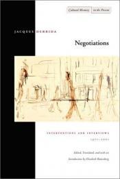 book cover of Negotiations: Interventions and Interviews, 1971-2001 (Cultural Memory in the Present) by Жак Деррида