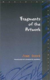 book cover of Fragments of the artwork by Jean Genet