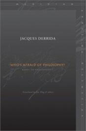 book cover of Who's Afraid of Philosophy?: Right to Philosophy I (Meridian (Stanford, Calif.).) by Jacques Derrida