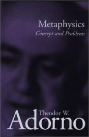 book cover of Metaphysics: Concept and Problems by Theodor W. Adorno