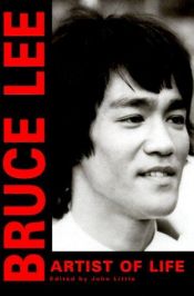 book cover of Artist of Life (Bruce Lee Library) by Bruce Lee [director]