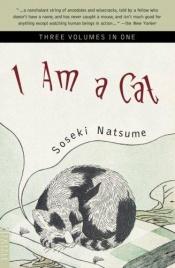 book cover of I Am a Cat by Soseki Natsume