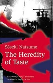 book cover of Heredity Of Taste by Natsume Sôseki