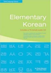 book cover of Elementary Korean (Tuttle Language Library) by Ross King Ph.D.