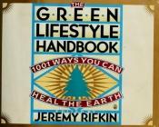 book cover of The Green lifestyle handbook by Jérémy Rifkin