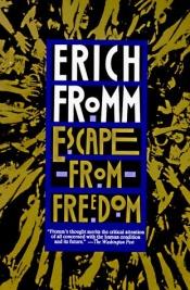 book cover of Escape from Freedom by Erich Fromm