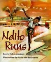 book cover of Ndito Runs by Laurie Halse Anderson