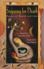 book cover of Stopping for death : poems of death and loss by Carol Ann Duffy