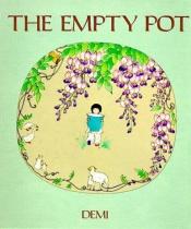book cover of The empty pot by Demi