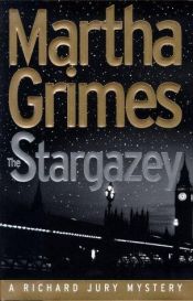 book cover of The stargazey by Martha Grimes