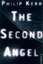 book cover of The Second Angel by Philip Kerr