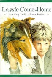 book cover of Lassie come-home by Rosemary Wells