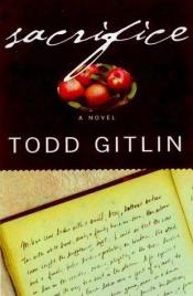 book cover of Sacrifice by Todd Gitlin