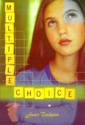 book cover of Multiple choice by Janet Tashjian