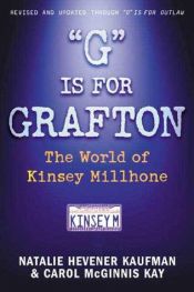 book cover of "G" Is for Grafton: The World of Kinsey Millhone by Natalie Hevener Kaufman