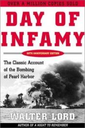 book cover of Day of Infamy: Attack on Pearl Harbor by Walter Lord