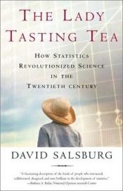 book cover of The Lady Tasting Tea by David Salsburg