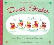 book cover of Duck Skates by Lynne Berry