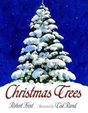 book cover of Christmas Trees by Robert Frost